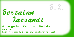 bertalan kacsandi business card